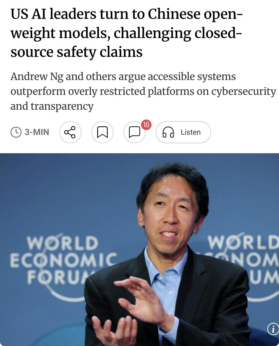 外媒：美国AI领袖正转向中国开源权重模型，挑战闭源模型的安全主张。AI先驱吴