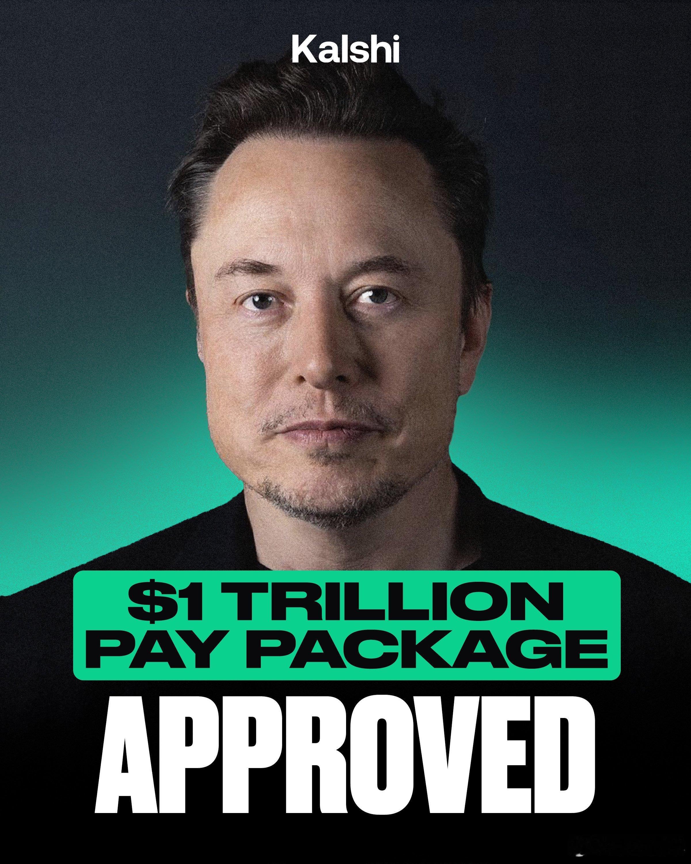 马斯克的1万亿美元薪酬计划获得了董事会的批准，超过75%的董事会成员投了