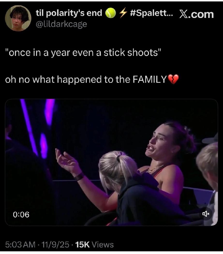 萨巴伦卡被曝出赛后又内涵莱巴金娜:就算是木棍，一年也会发一次芽。加上这次，萨巴