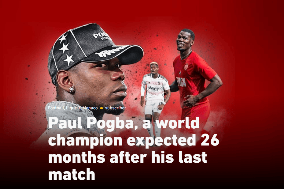 队报: 博格巴在摩纳哥税前月薪32万欧;预计26年能恢复状态