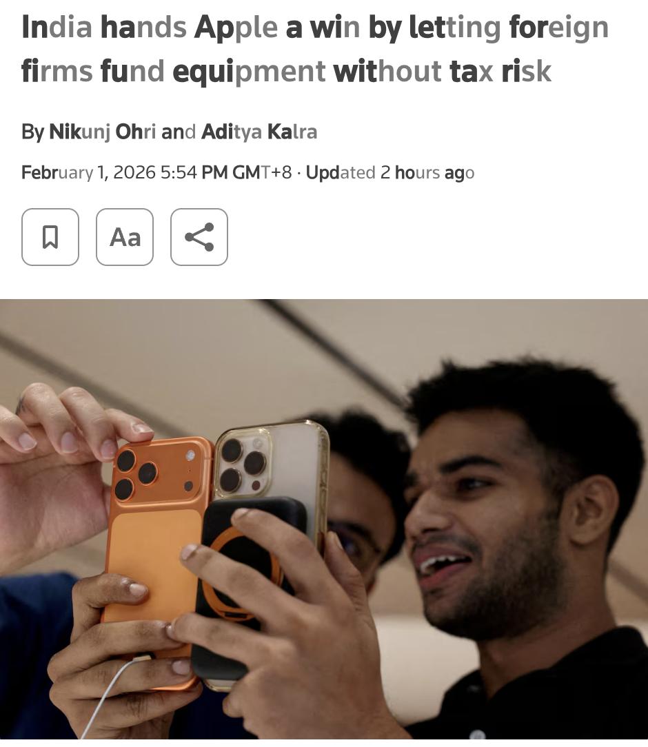 外媒：2026年2月1日，印度政府宣布一项重大政策调整，允许外国公司为合同制造商