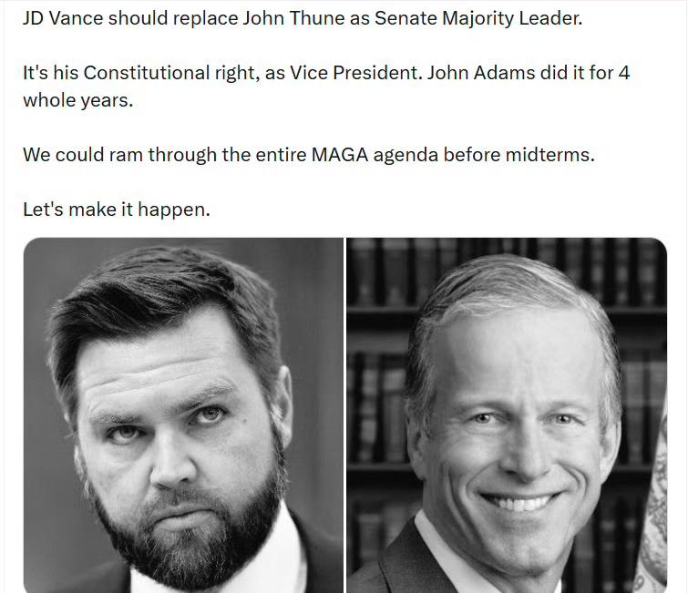 JD·万斯应该取代约翰·图恩成为参议院多数党领袖。作为副总统，这是他的宪法权