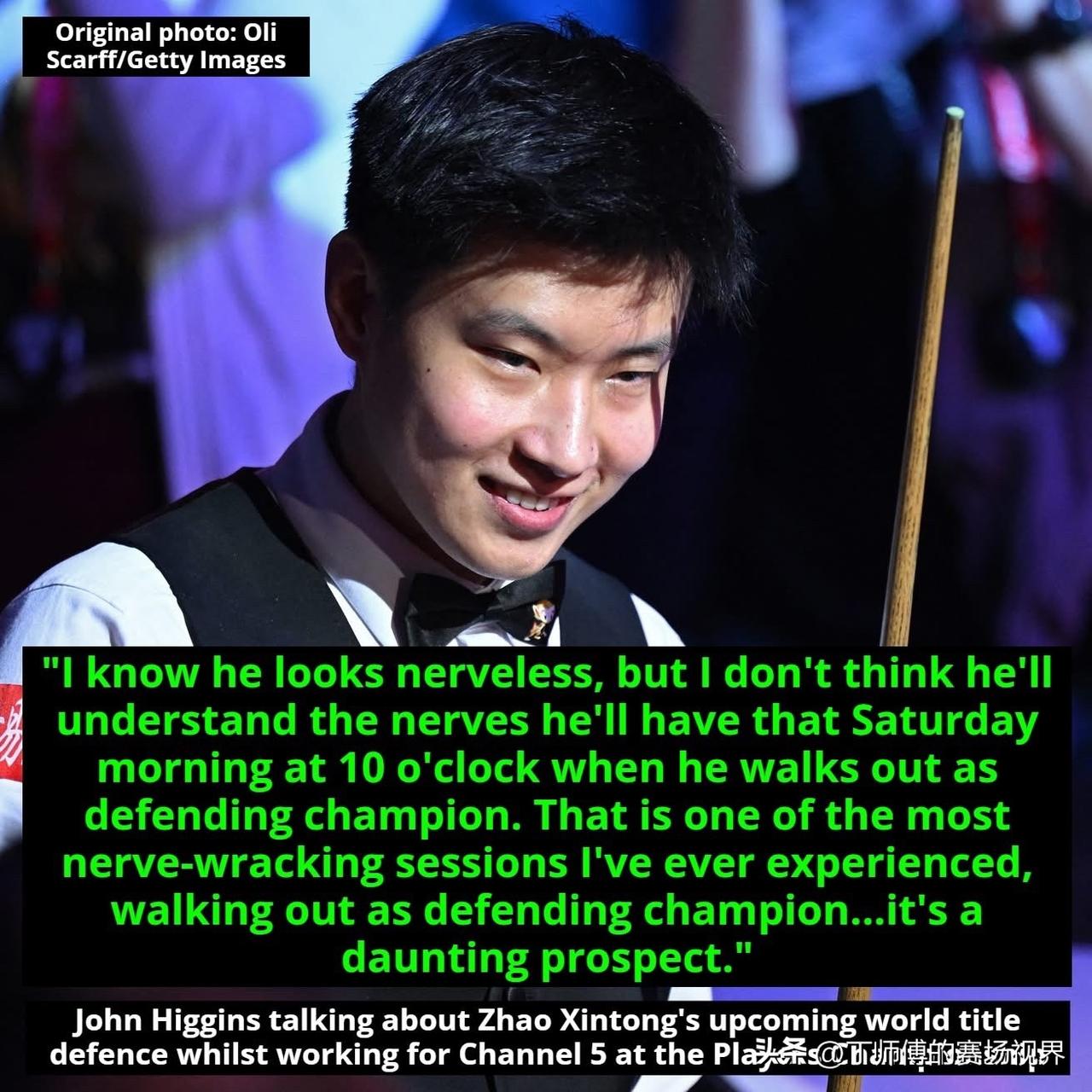 希金斯在球员锦标赛期间为第五频道工作时谈到赵心童即将到来的世界冠军卫冕战，认为赵