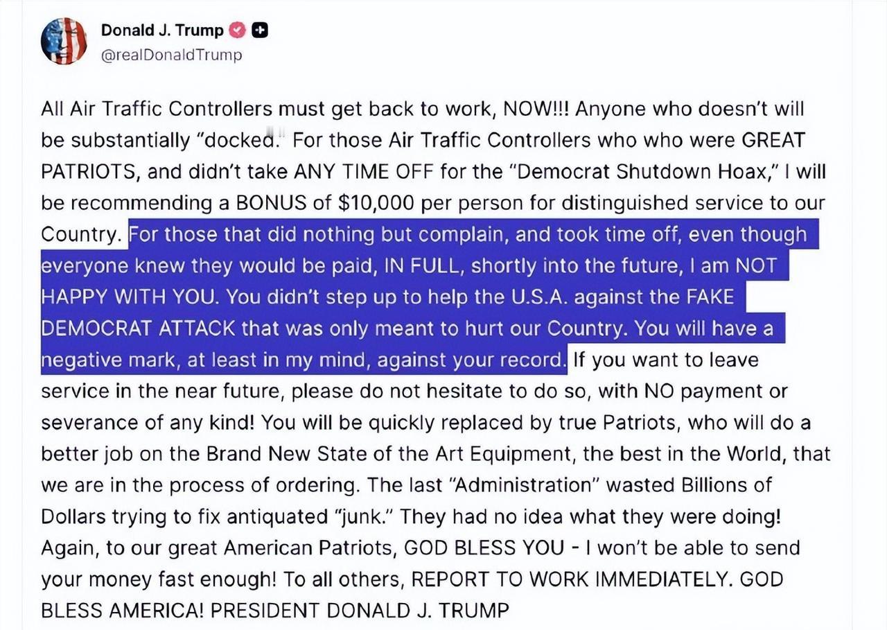【特朗普：空中交通管制员都回来上班！】不久前唐纳德·J·特朗普发文：所有空
