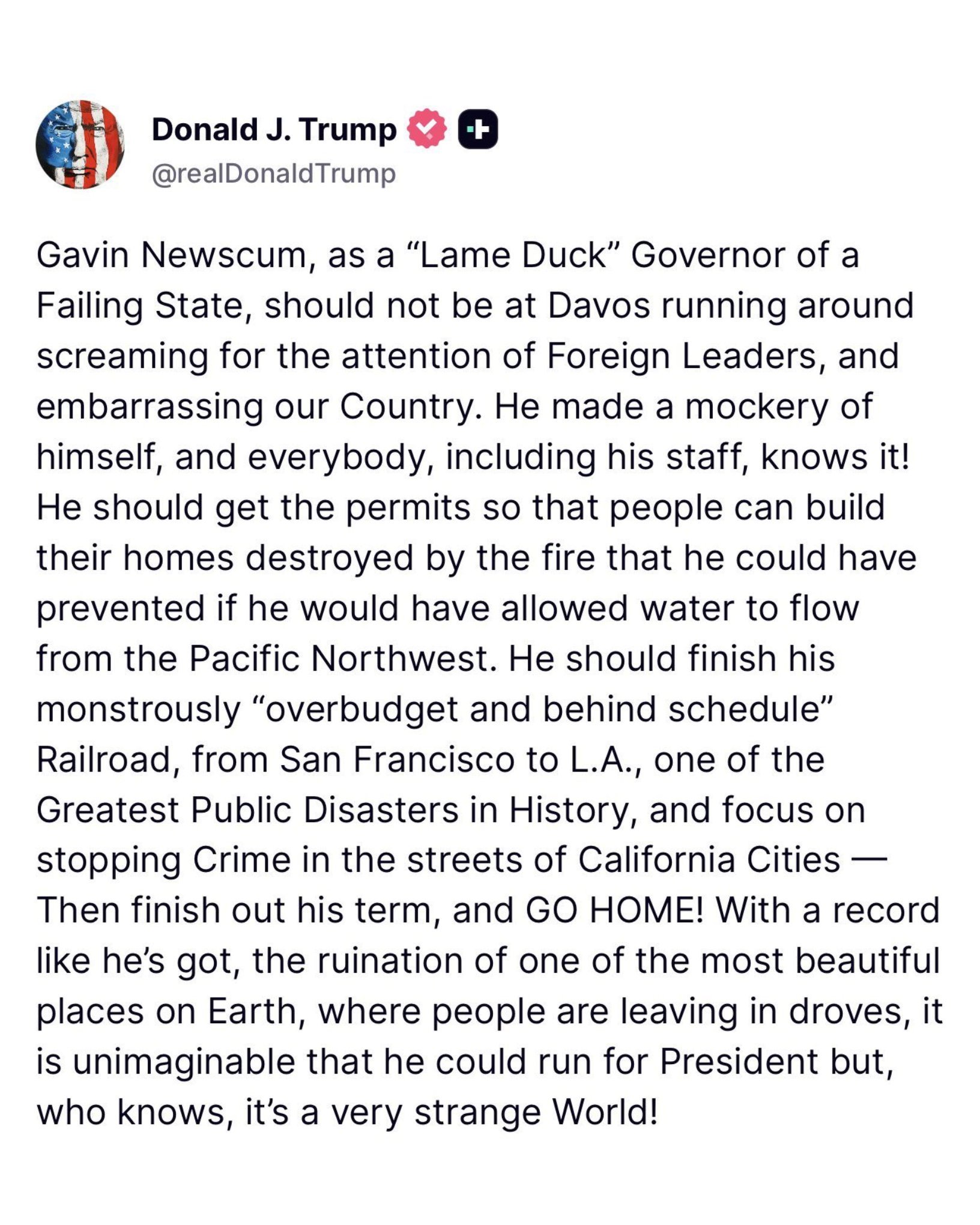 特朗普继续大骂纽森：加文·纽森作为一个管理不善的州的“跛脚鸭”州长，不应该出现在