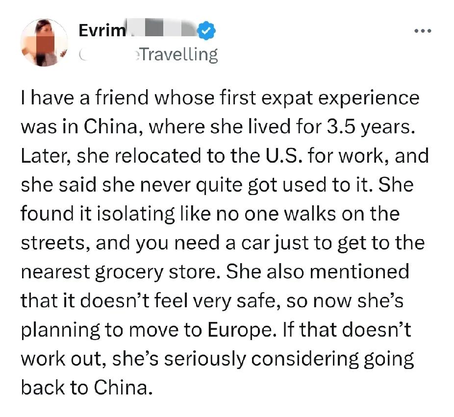 一个美国人说他有个朋友最开始移居中国，住了三年半因为工作原因搬到美国，然后各种不