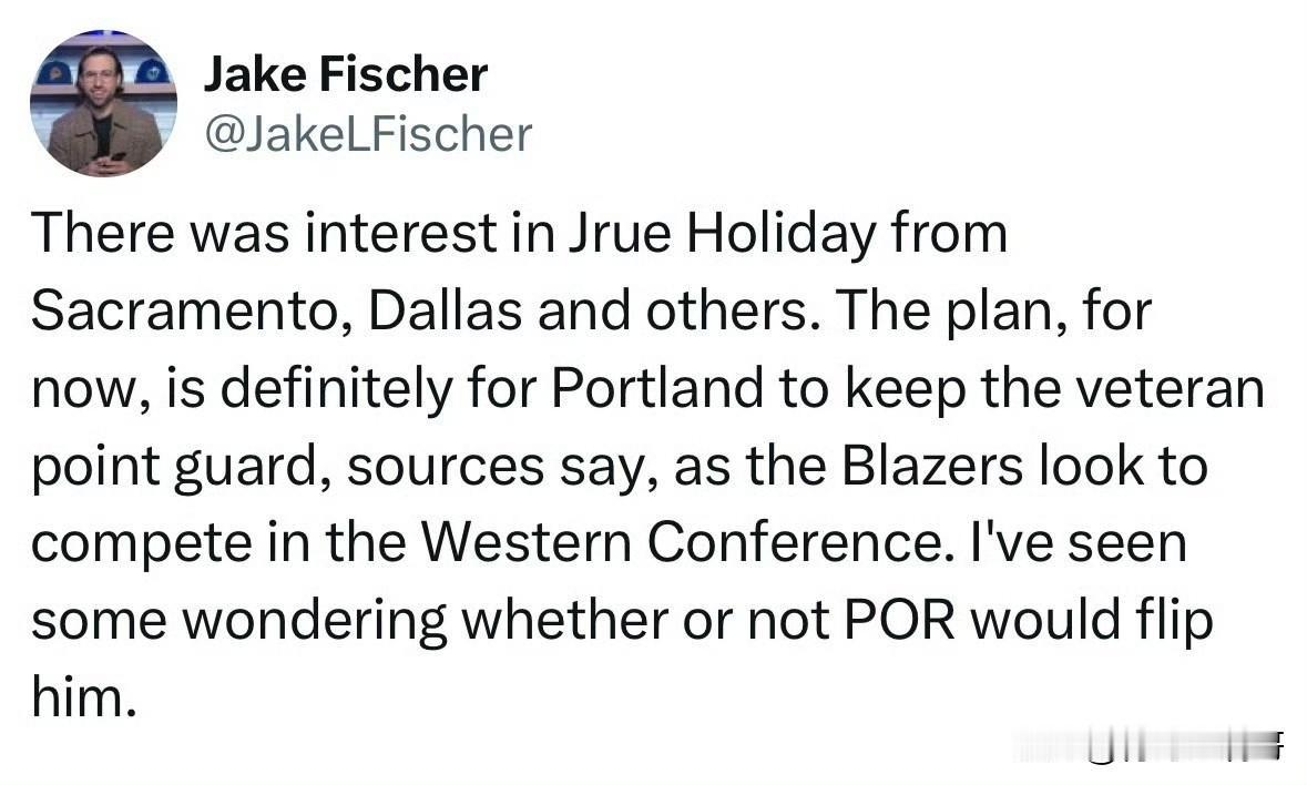 开拓者计划长期留下朱-霍勒迪！！！根据记者JakeFischer最新消息透