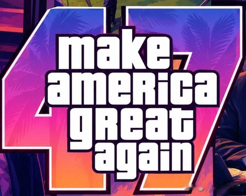 《GTA6》封面和预购消息一出来，网友都在做“GTA6风格”海报，连美国政府白宫