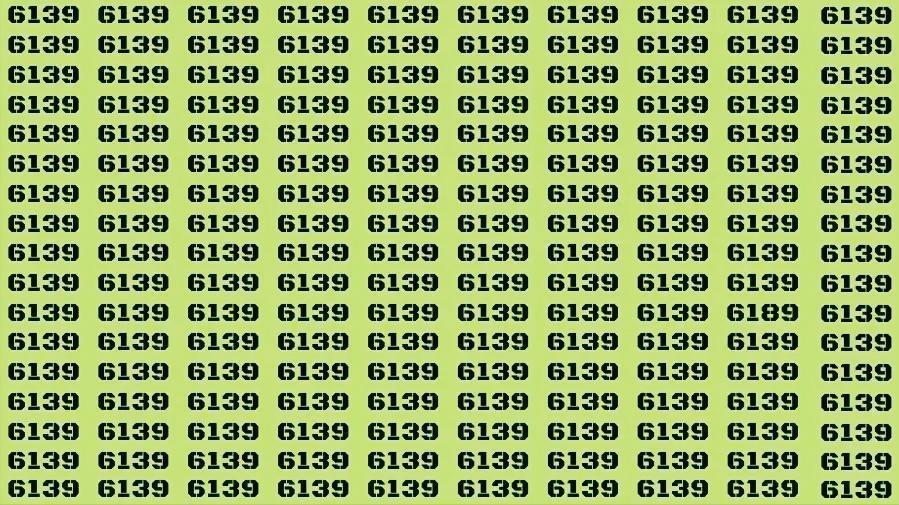 40秒内找到数字6189下面图像中，在众多的6139中隐藏着一个6189，40