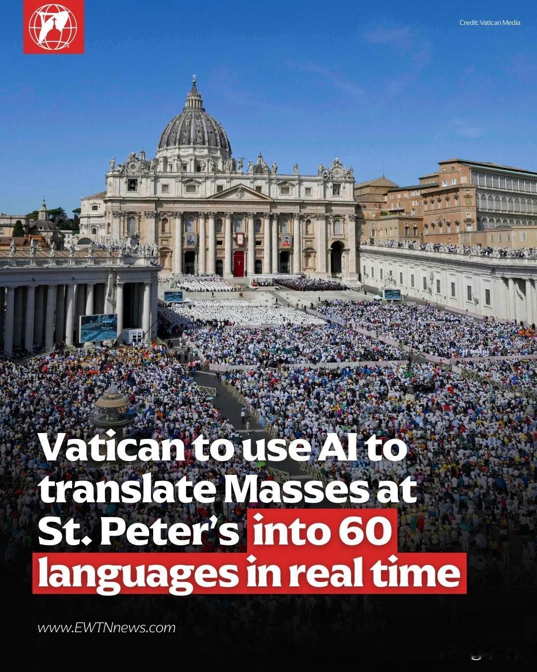 今年春天，梵蒂冈将推出一套由人工智能辅助的同声传译系统，使人们能够用多达60