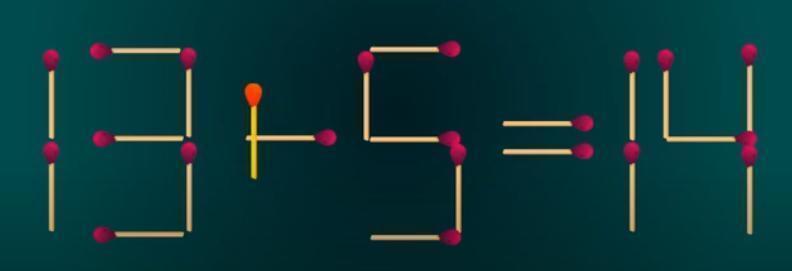 眼前的火柴棒等式“13+5=14”看似接近正确，却还差临门一脚。现在