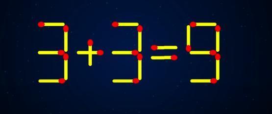 来挑战火柴棒谜题啦！黄色火柴拼出“3+3=9”，只能移动1根火柴
