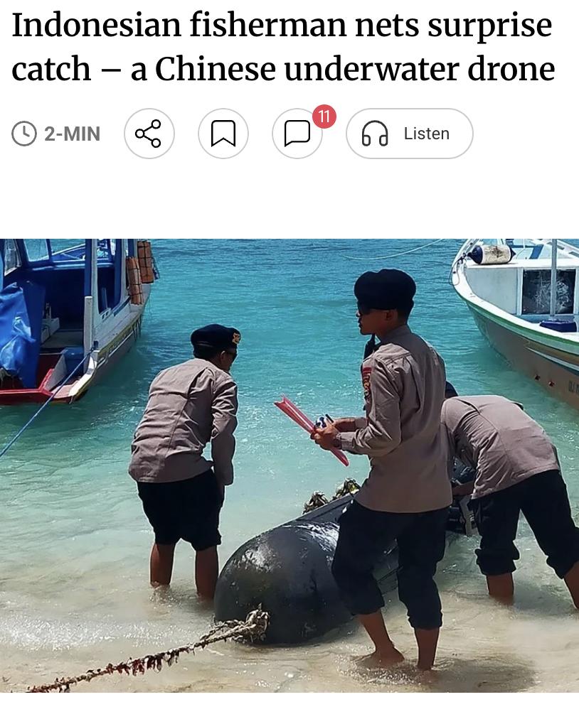 外媒：印尼渔民在龙目海峡附近意外捕获一艘中国水下无人机，该设备长约3.7米、直径