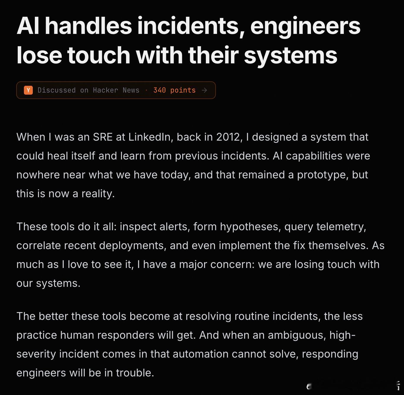 【当AI接管了所有小故障，程序员正在变成“只会看说明书的机长”】前LinkedIn资深SRE工程师S