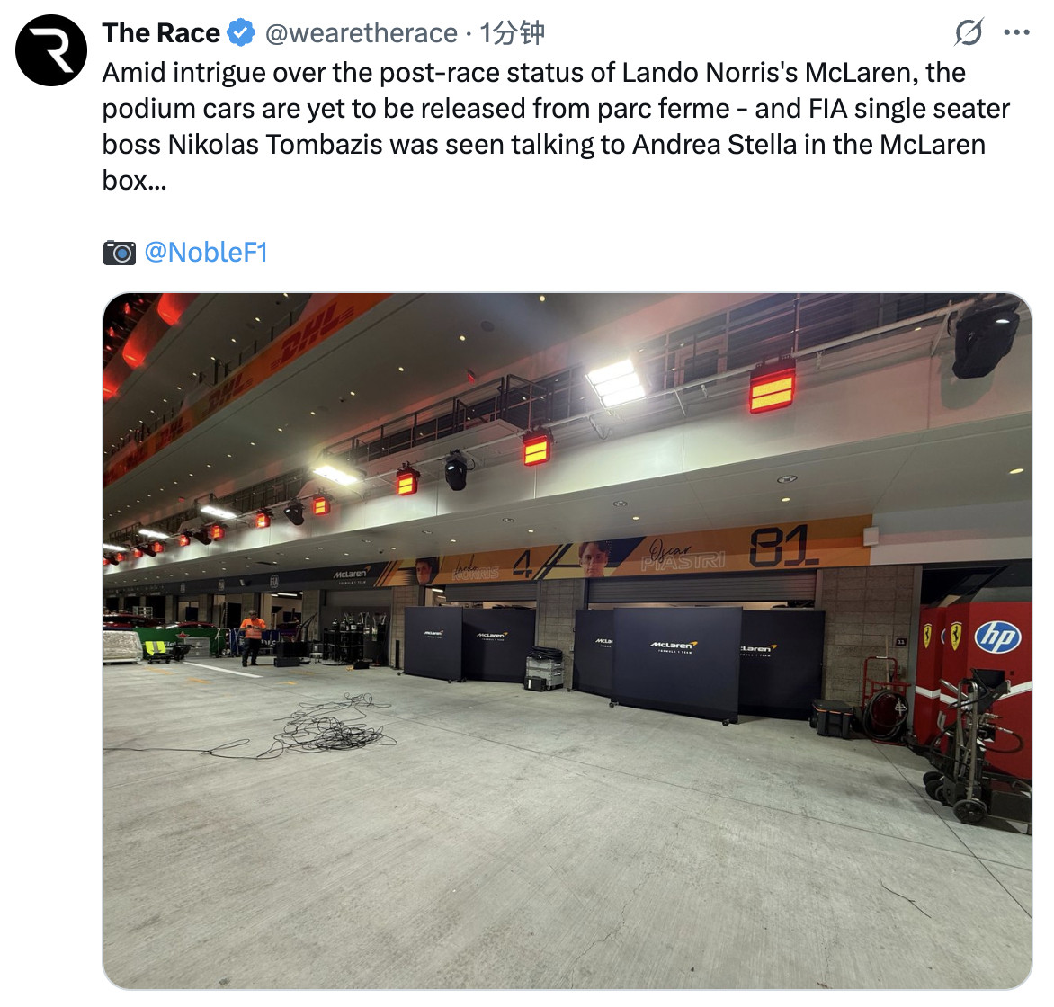 据therace报道，诺里斯赛车还没有从车检区中出来，FIA单座方程式总监通巴