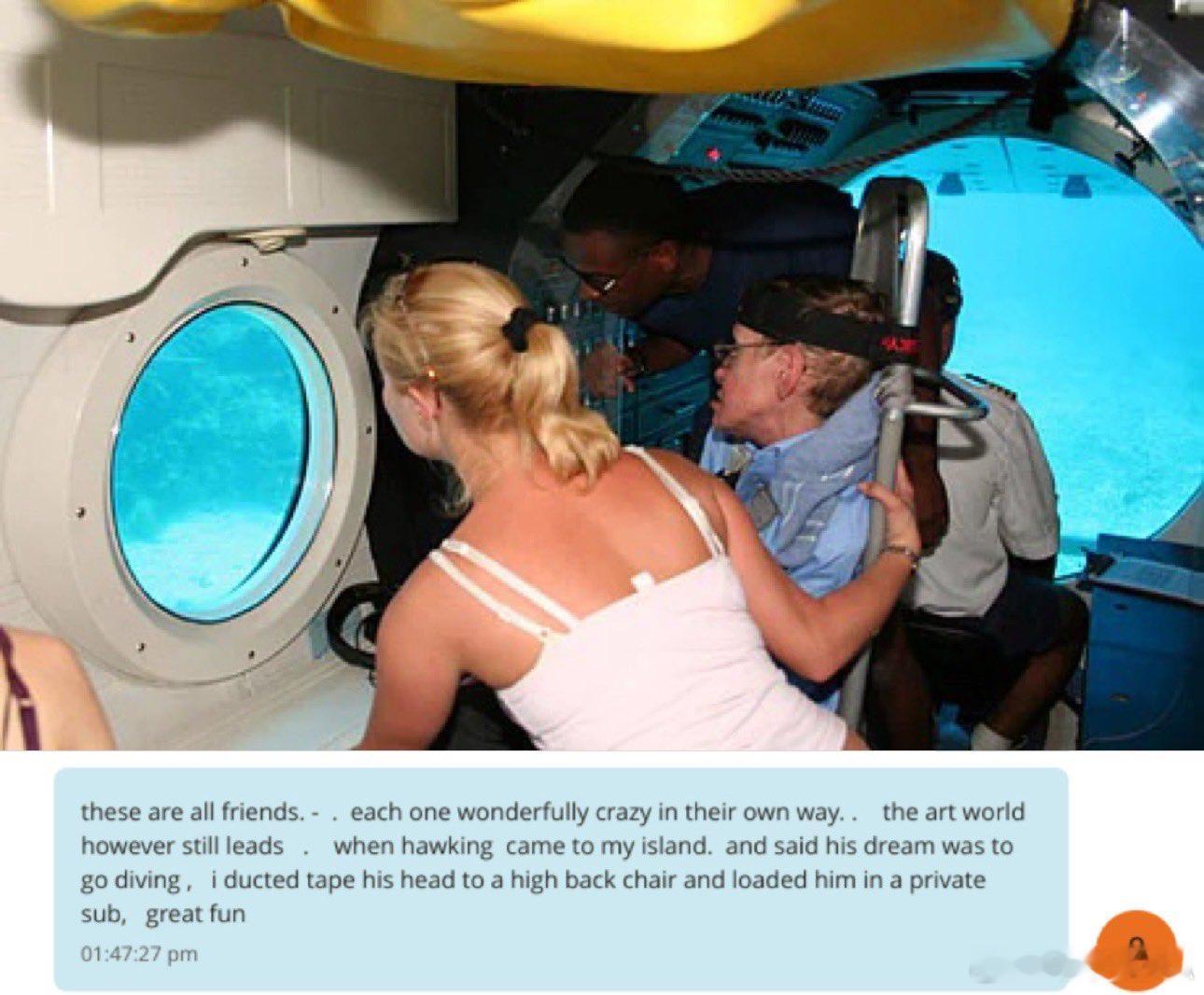 爱泼斯坦文件公布爱泼斯坦：“当霍金来到我的岛上，说他的梦想是去潜水时，我用管道