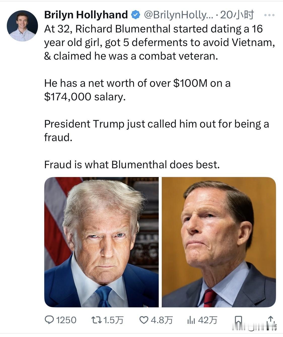 特朗普总统刚刚公开指责民主党参议员理查德·布卢门撒尔是个骗子。32岁时，理