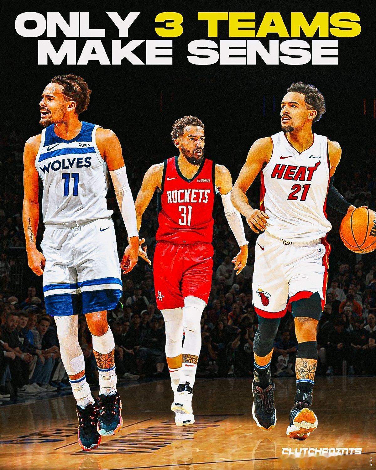 老鹰队准备与特雷杨分道扬镳，但面临一个难题：几乎无人愿意接手。我们认为这三支球队