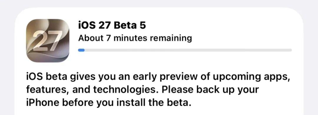 刚刚！iOS27更新，细节升级苹果今天凌晨推送iOS、iPadOS27