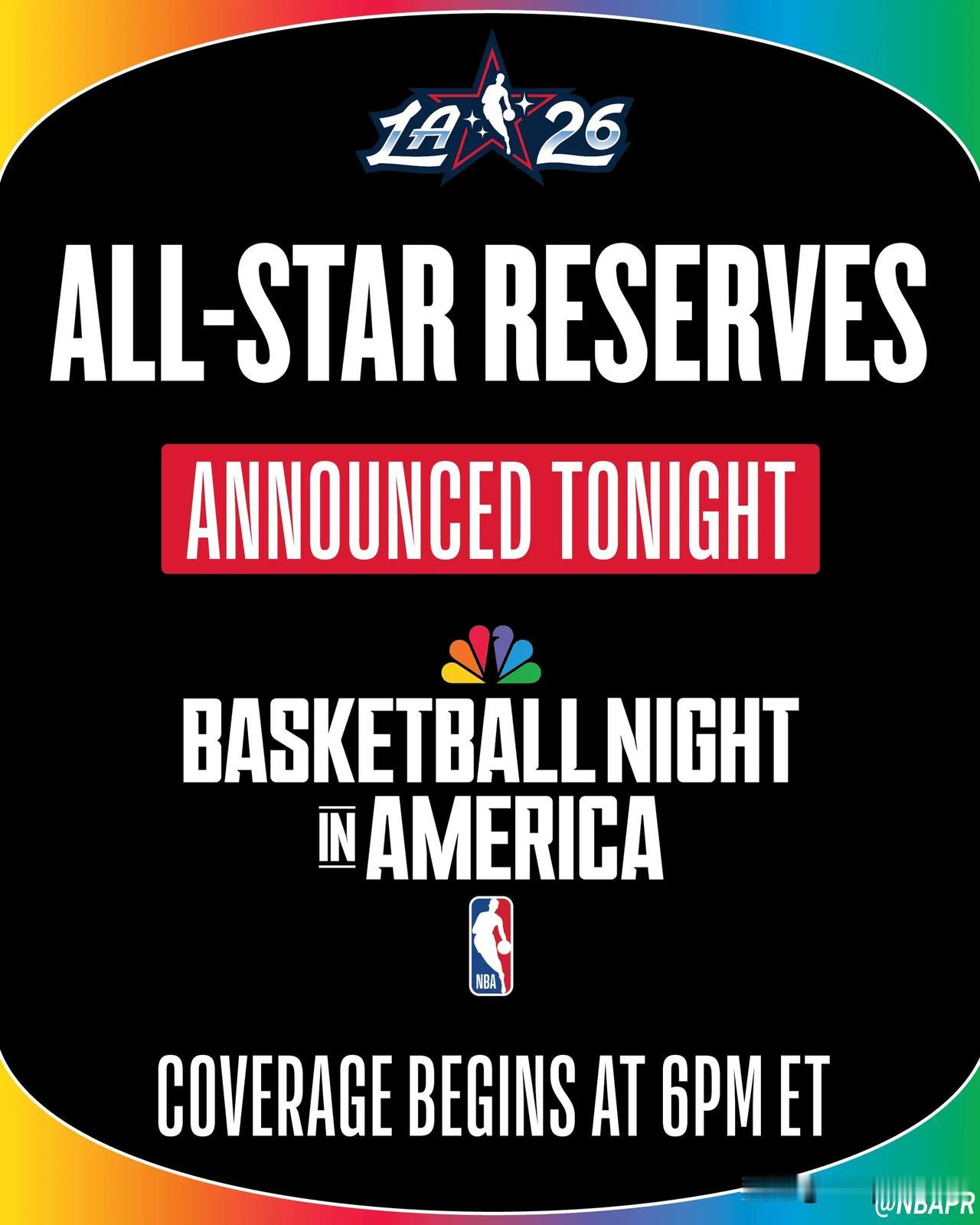 NBA官方分享动态，26年NBA全明星替补阵容将在2月2日早上7点公布。东西部各