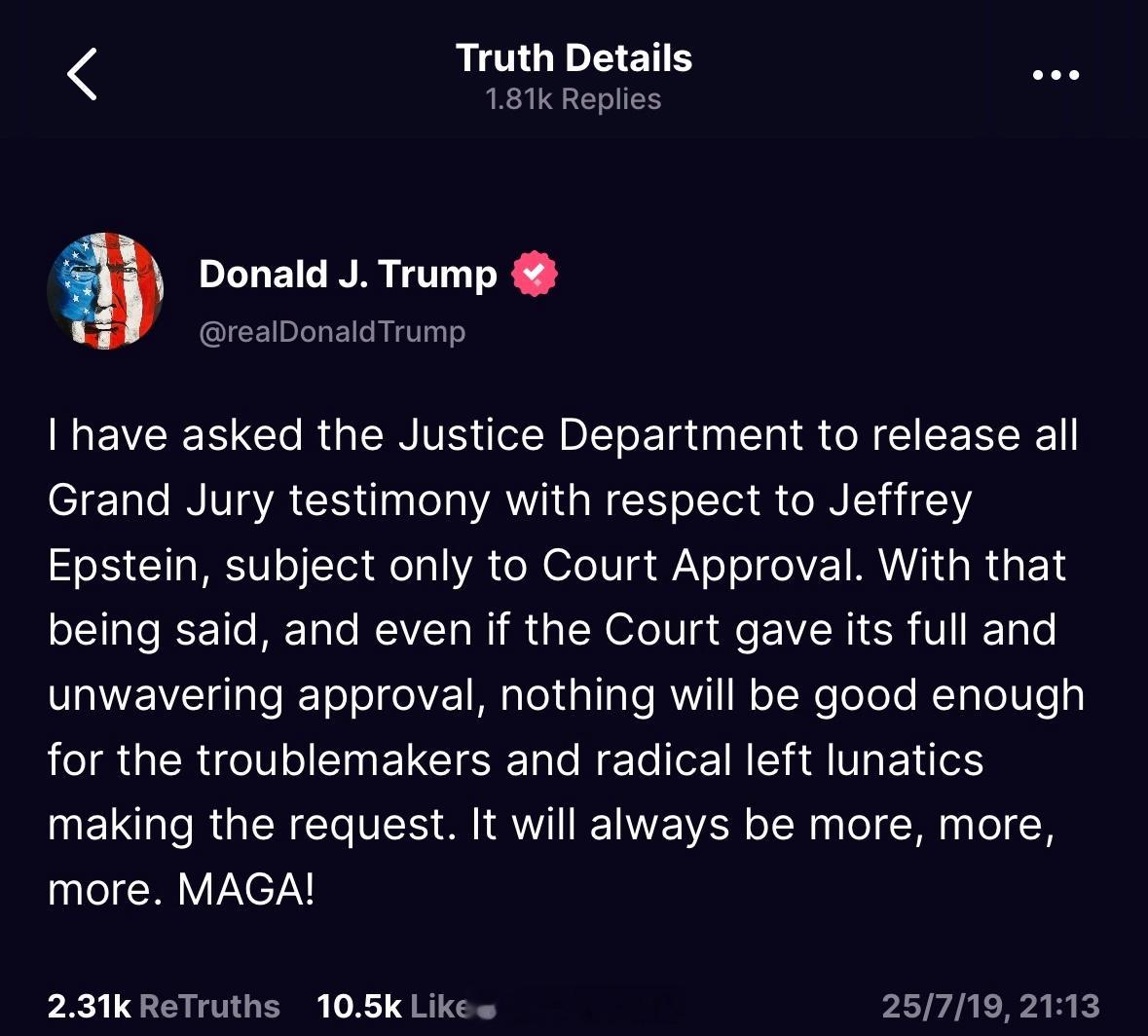 特朗普表示，调证词需要手续和时间“我已要求司法部在获得法院批准的前提下，公开所有