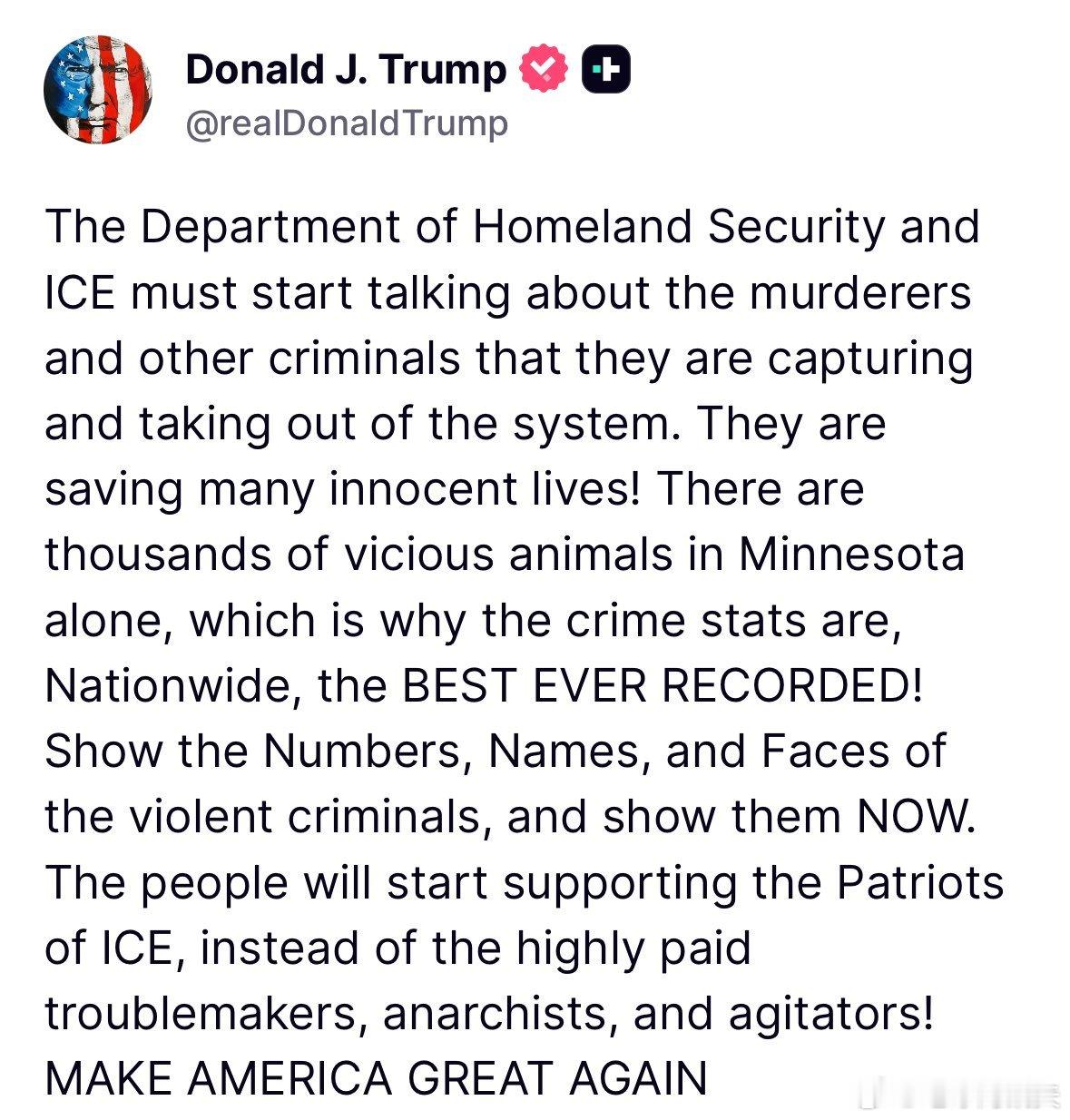 ‼️特朗普最新发文：“国土安全部和ICE必须开始公开谈论他们正在抓捕和从系统中清
