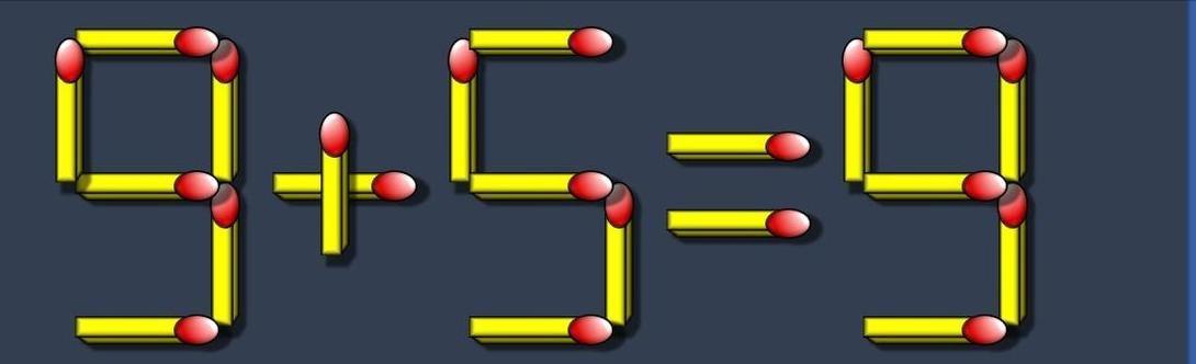 移动一根火柴时9+5=9成立