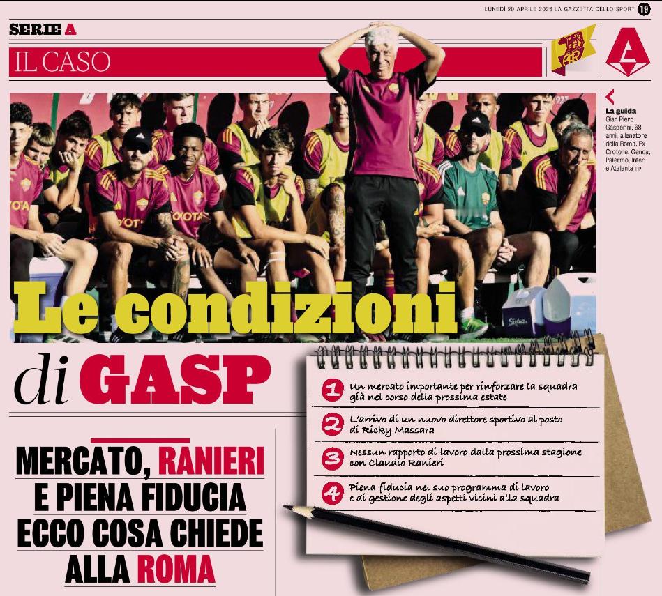 米体Pugliese列出了加斯佩里尼的四个要求，这是他继续执教罗马的前提：1.