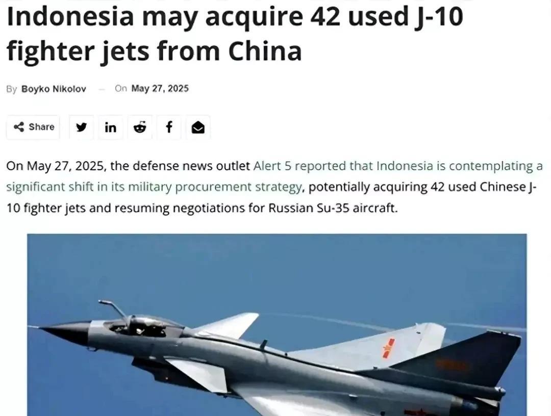 法国媒体报道，印巴空战后，印尼要购买40架二手歼十C战机以及整套作战体系，印尼原