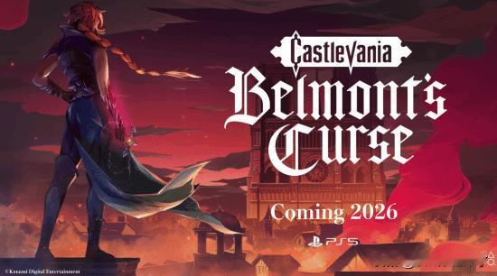 PS发布会上，《恶魔城：Belmont'sCurse》作为这一古老系列的最新作