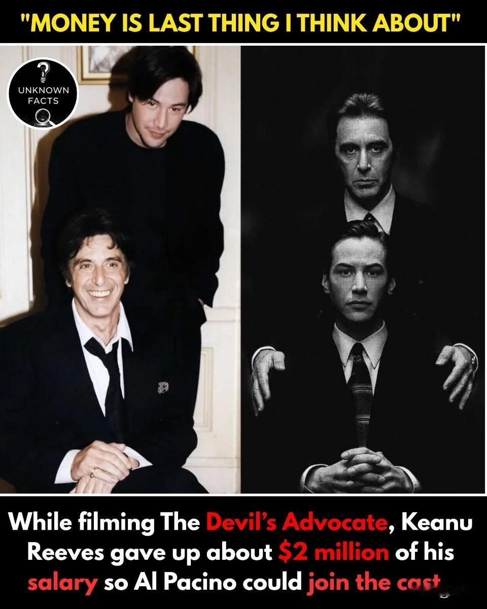 基努·里维斯让出2百万刀为了帕西诺加盟!他这个人一向如此,剧组有困难或者剧本他