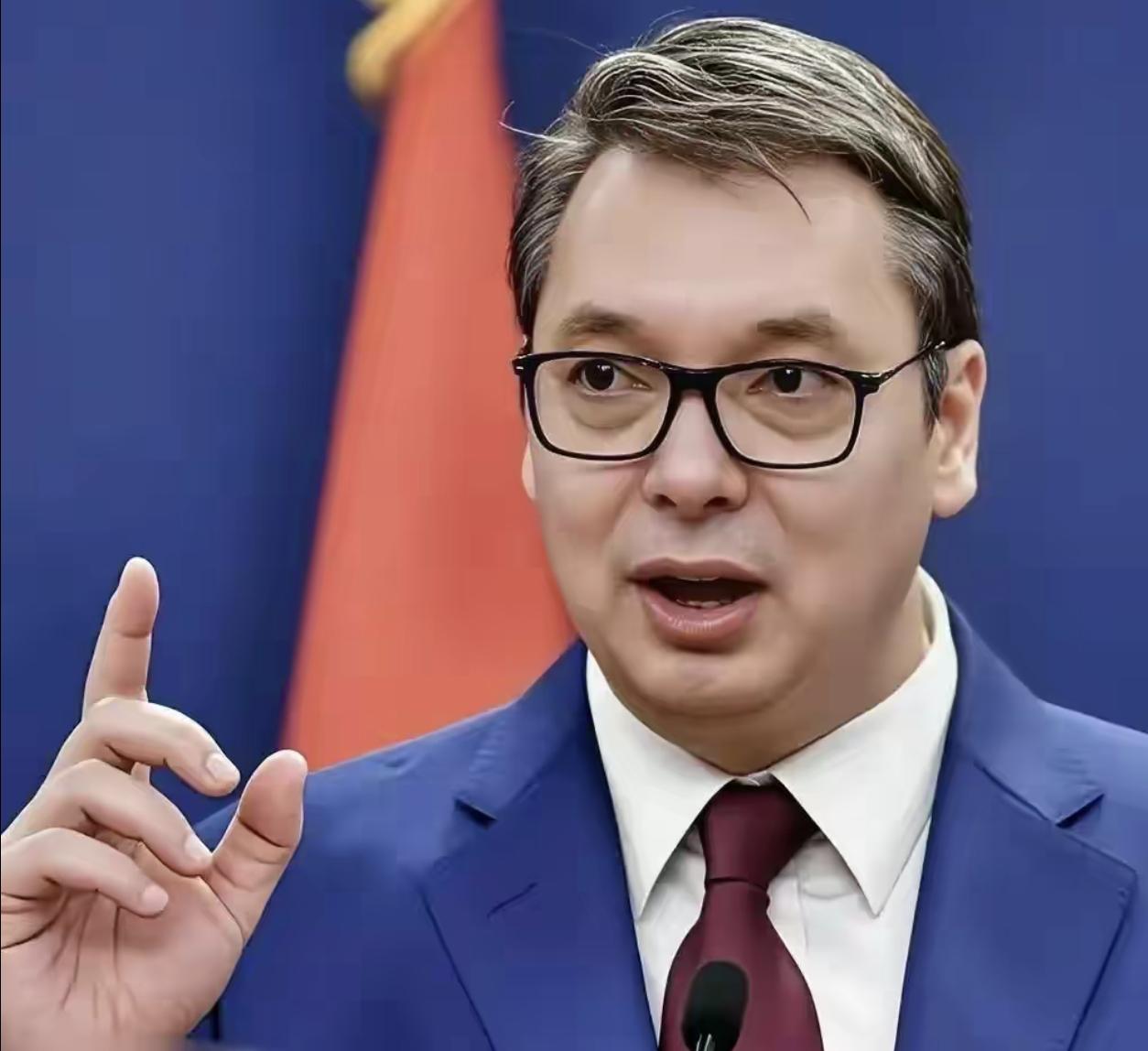 塞尔维亚总统武契奇强硬表态！刚刚，塞尔维亚总统武契奇表示，我做梦也没想到，欧盟