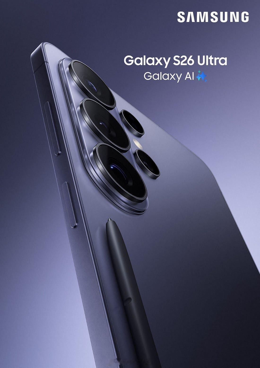 三星GalaxyS26Ultra宣传海报曝光，看来主打色是紫色了，外观变