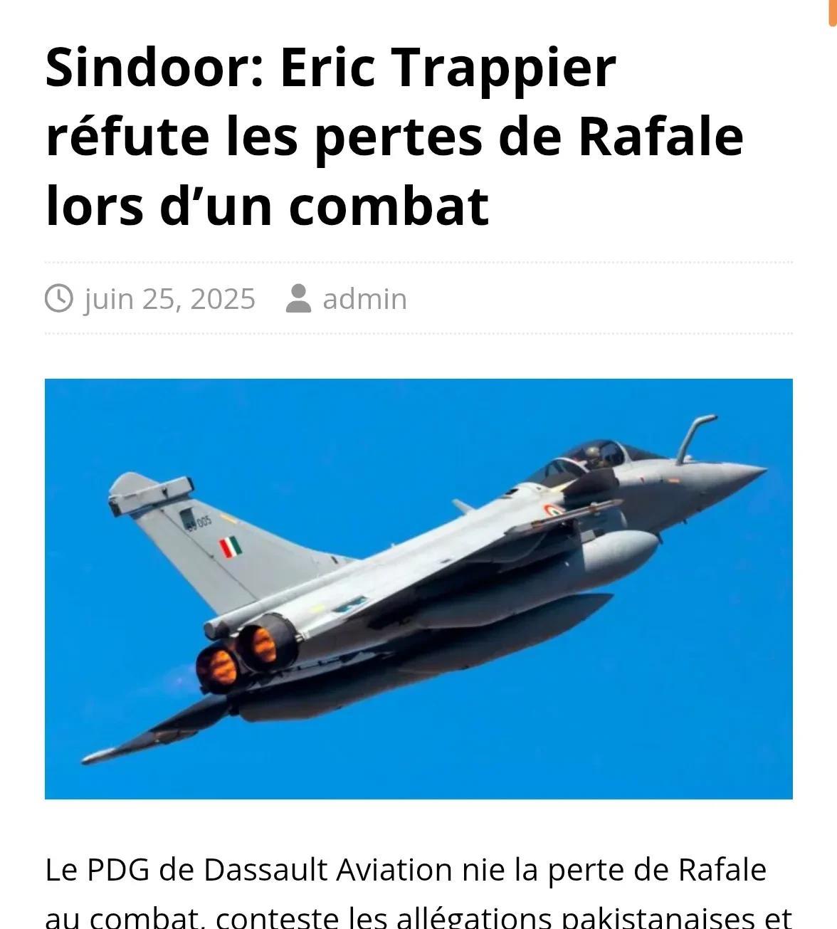法国达索航空（阵风战斗机制造商）的新任CEO连续反击阵风在印度被击落的新闻。在