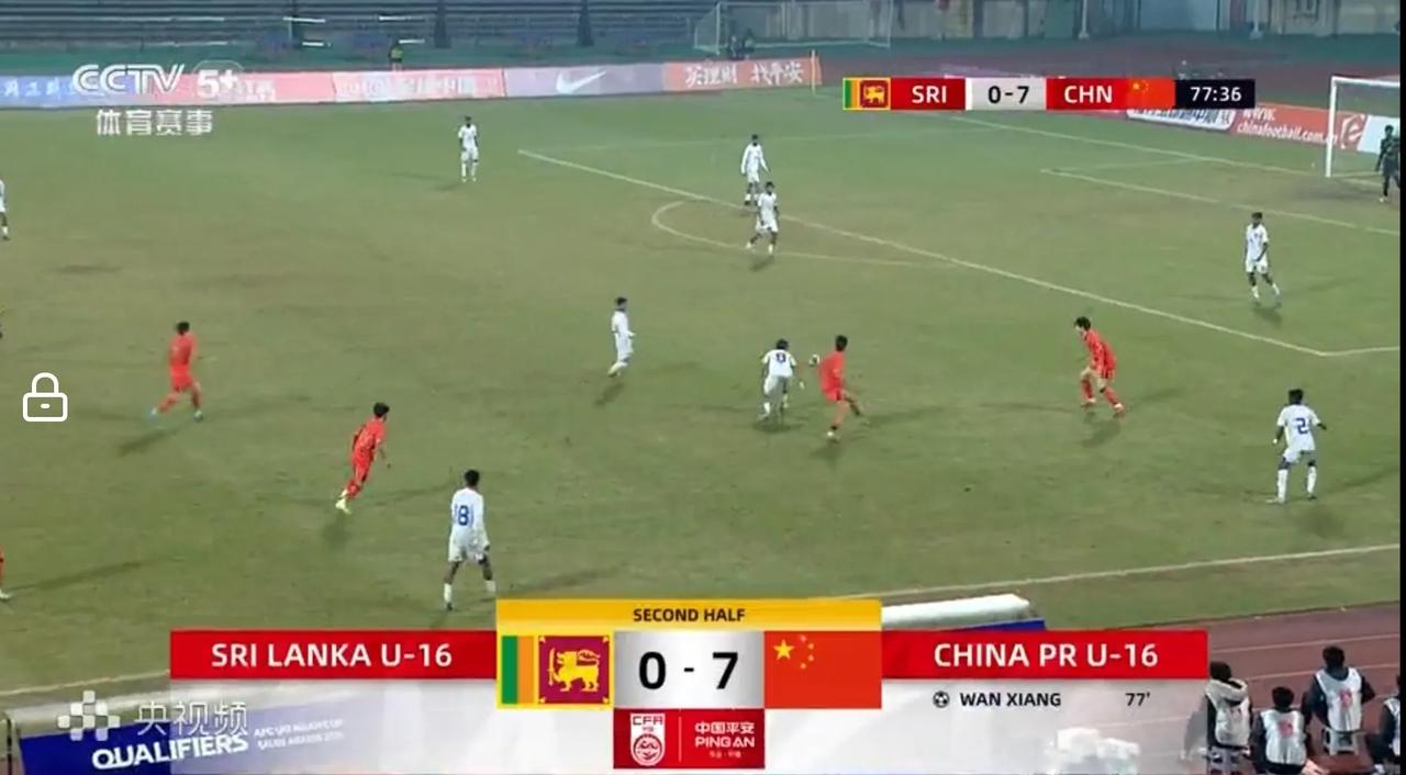中国队下半场连进5球，中国8比0斯里兰卡，何思凡替补上场两分钟破门，帅惟浩破门锦