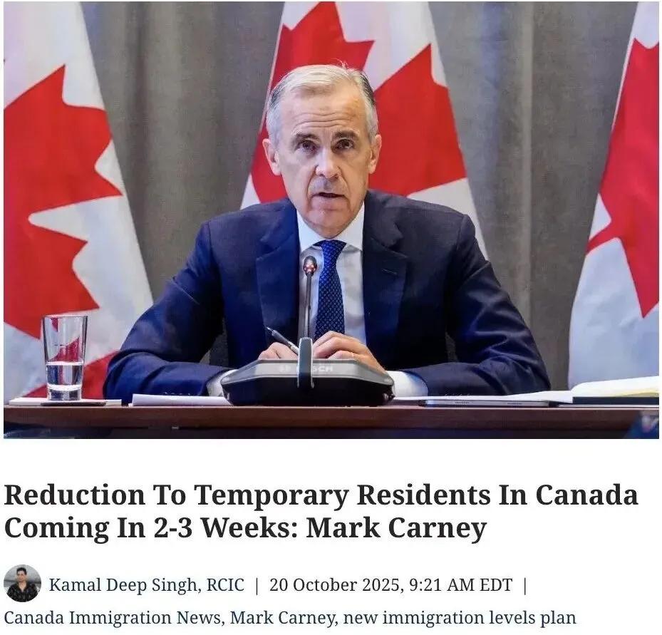 加拿大总理卡尼宣布，在2-3周内将宣布临时居民消减计划。去加拿大更困难了。加拿