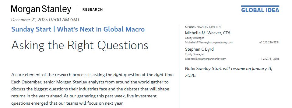 国际著名投行摩根士丹利近期研报敲定了2026年需要重点关注的五大投资问题，对大A