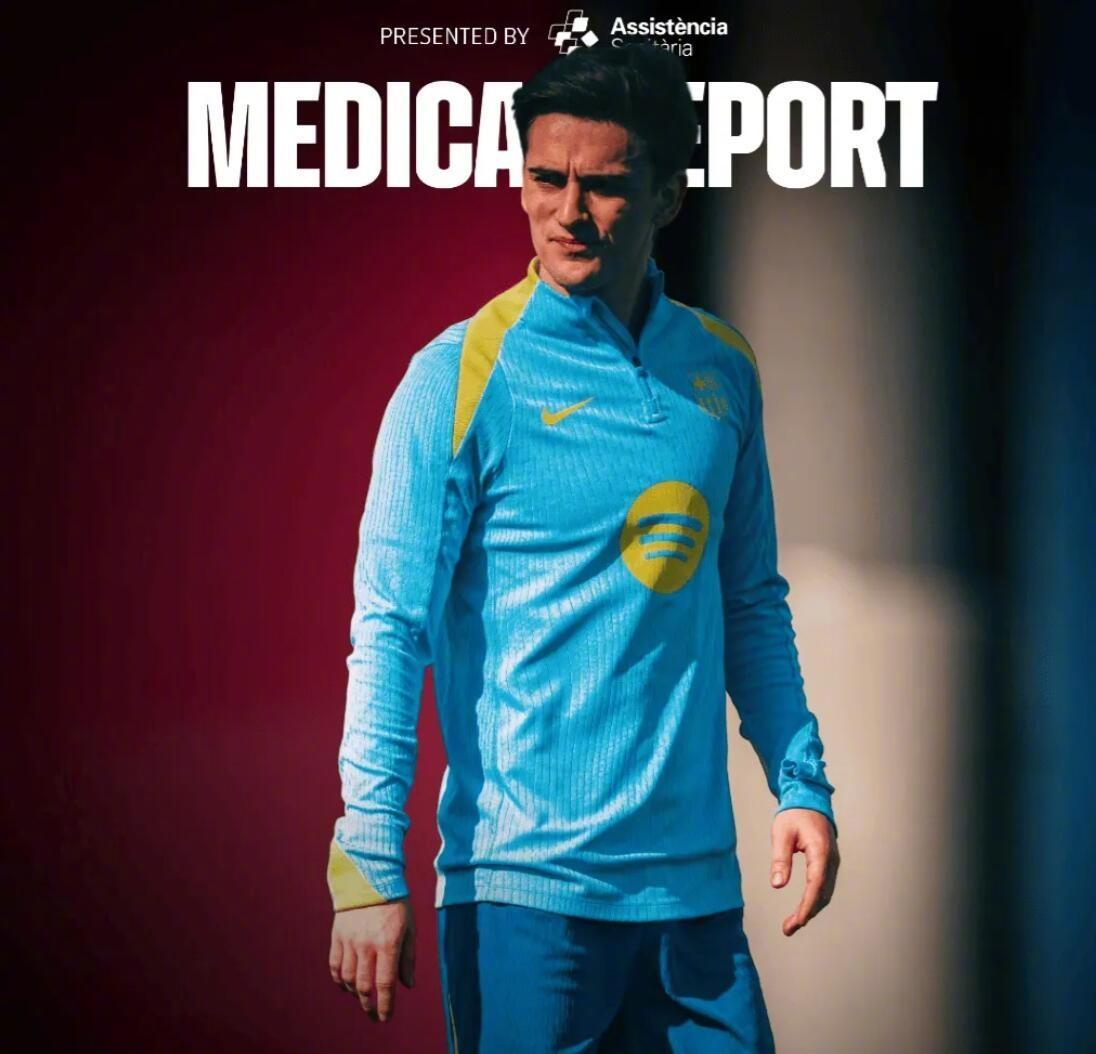 欧洲转会新闻汇总！★好久不见！巴萨宣布中场球员加维已经获得医疗许可，可以重返