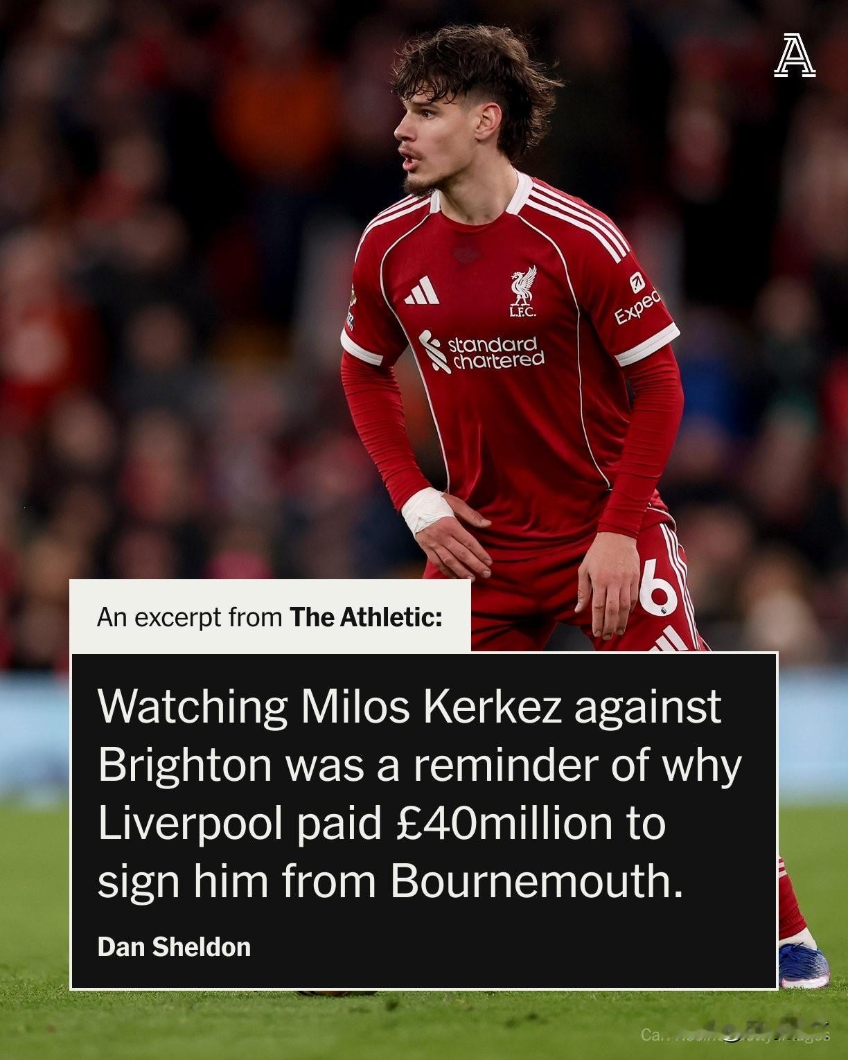 观看了凯尔凯兹对阵布莱顿的表现，足以理解利物浦去年夏天为何愿为其支付4000万英