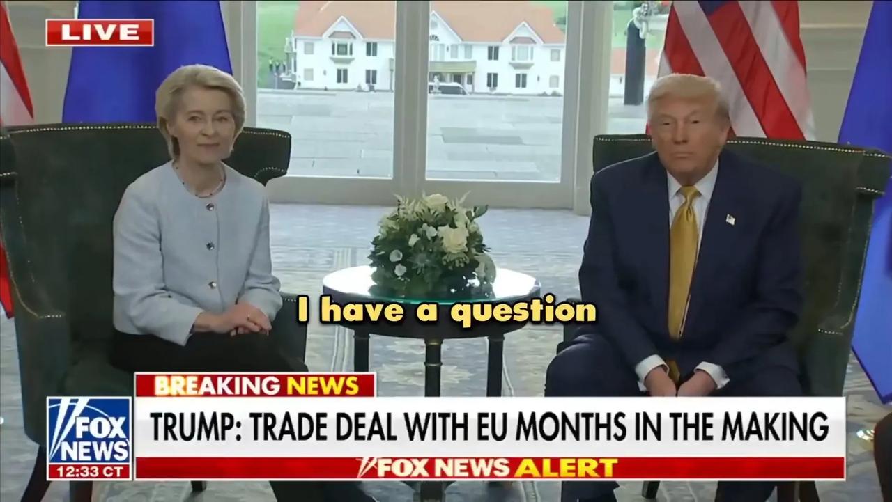 欧盟委员会主席冯德莱恩和美国总统老特会谈之后答记者问，有记者问冯德莱恩：