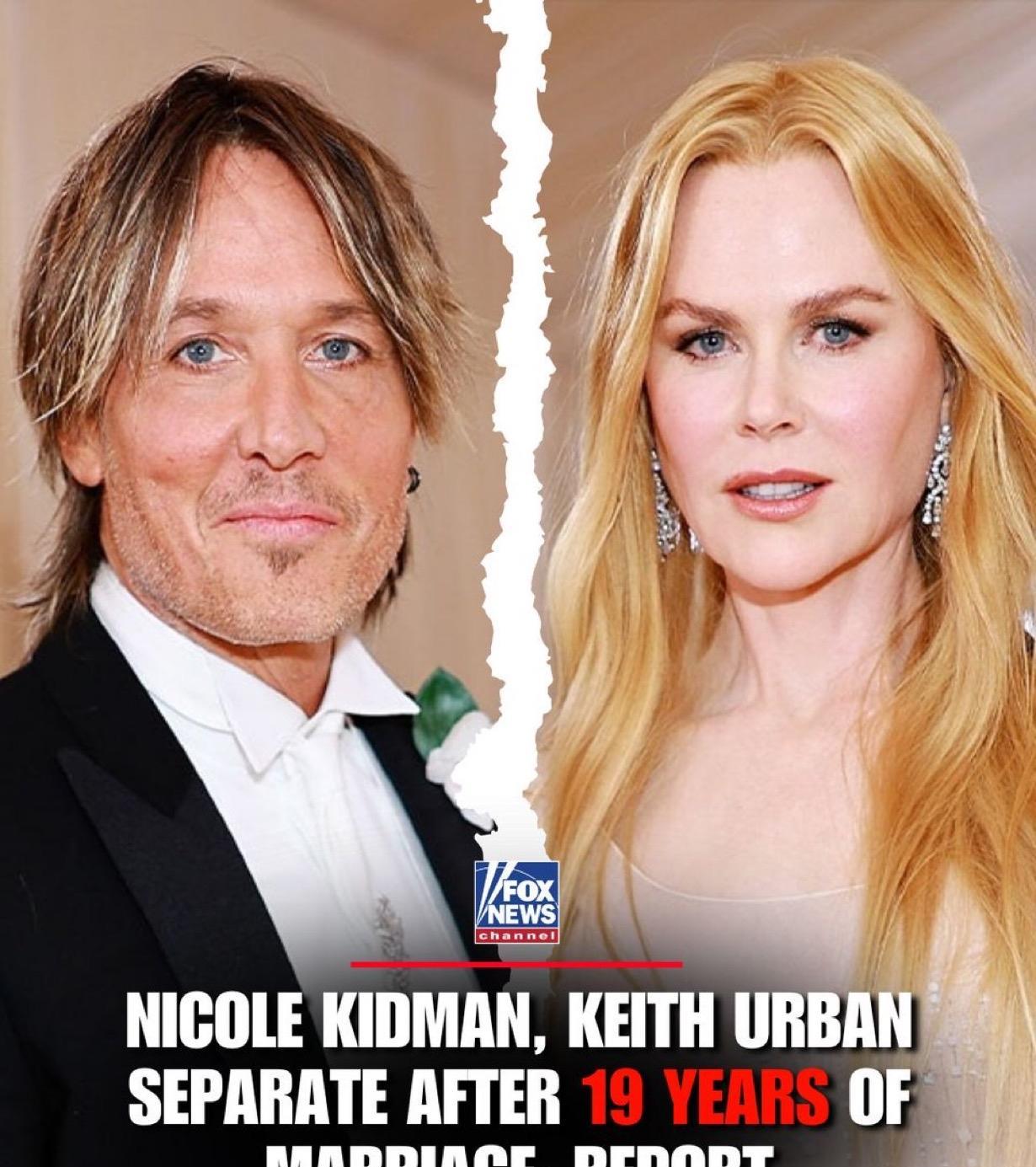 爱情之歌终结据报道，凯斯·厄本KeithUrban和妮可·基德曼Nicole