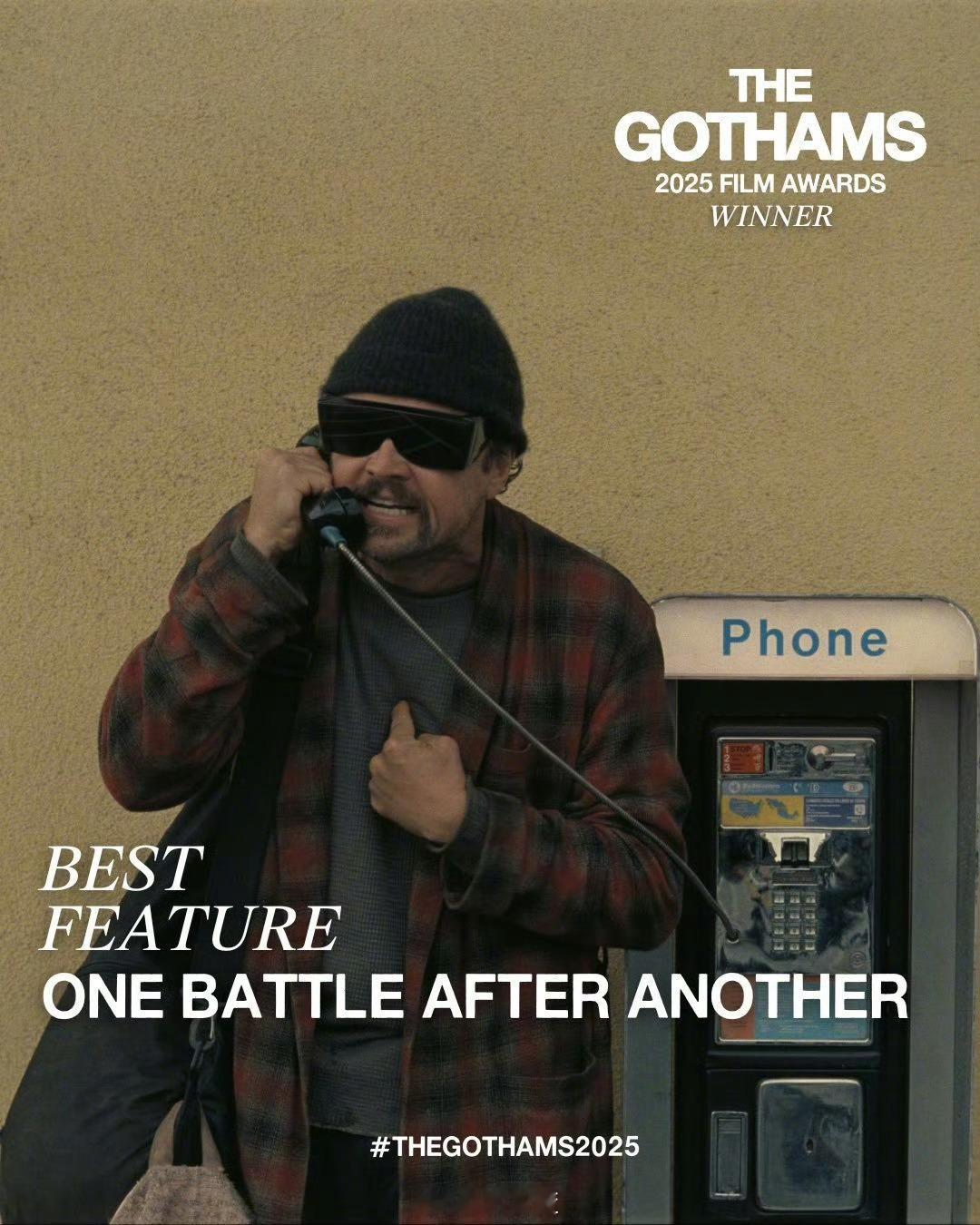 2025好莱坞颁奖季首站“哥谭奖”部分获奖名单：最佳影片：「一战再战」最佳国际影