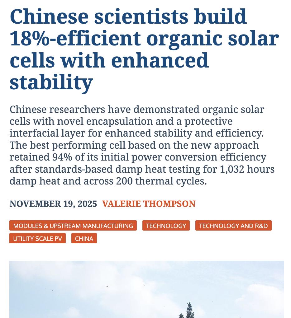 外媒：中国科学家开发出一种新型有机太阳能电池，其光电转换效率达到了18%，并且在