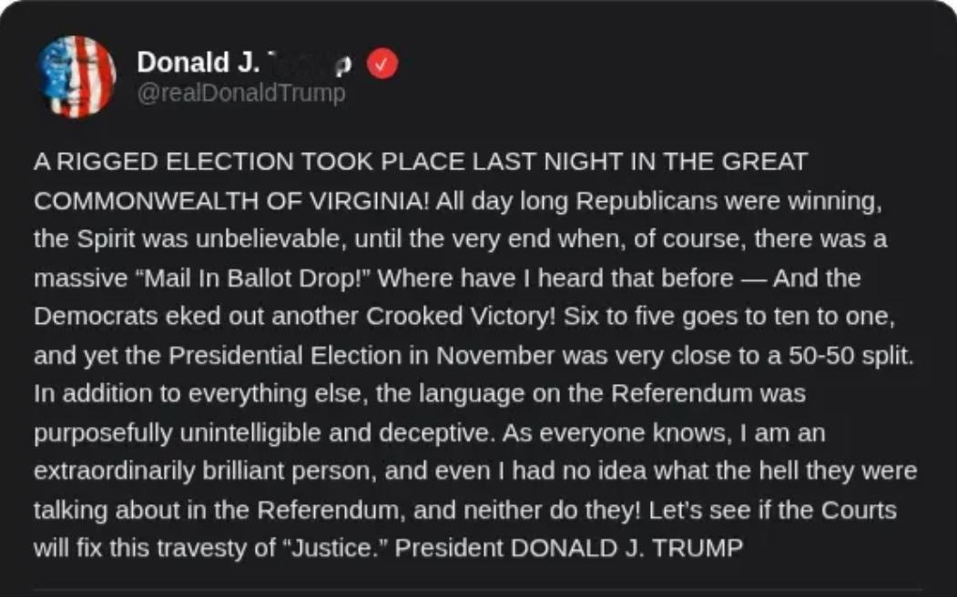 当地时间22日，共和党输掉了弗吉尼亚，特朗普愤怒发文：“昨晚在伟大的弗吉尼亚联邦
