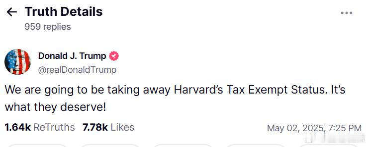 特朗普总统5月2日：“我们将取消哈佛大学的免税资格。这是他们应得的！”​​​