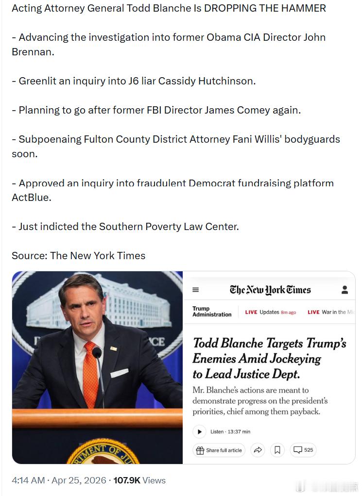 纽约时报：代理司法部长托德·布兰奇正在“重拳出击”：•推进对前奥巴马时期中情局