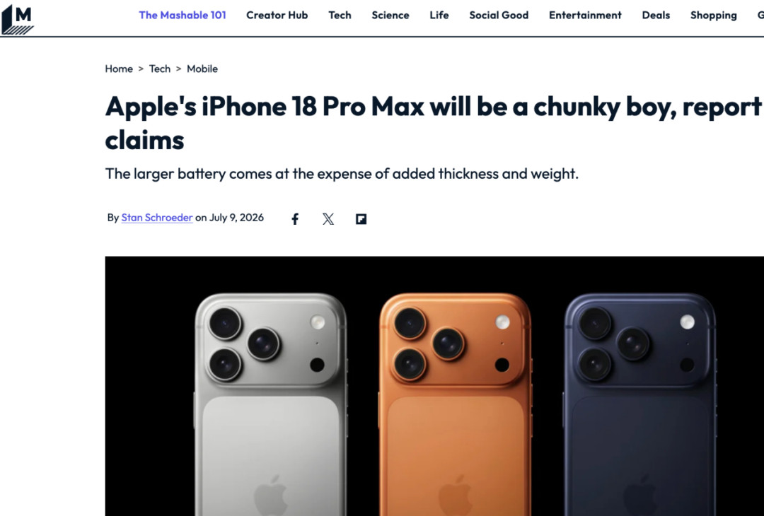 #iPhone18ProMax机身将增厚增重#7月10日消息，据mashable