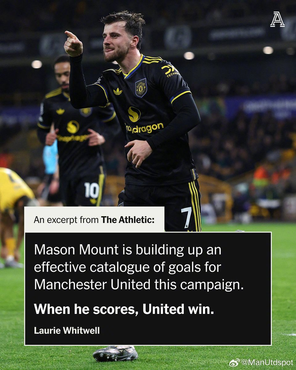 今天曼联跟队记者TALW和电讯报JD都发文表扬芒特在本赛季表现提升，并且很适