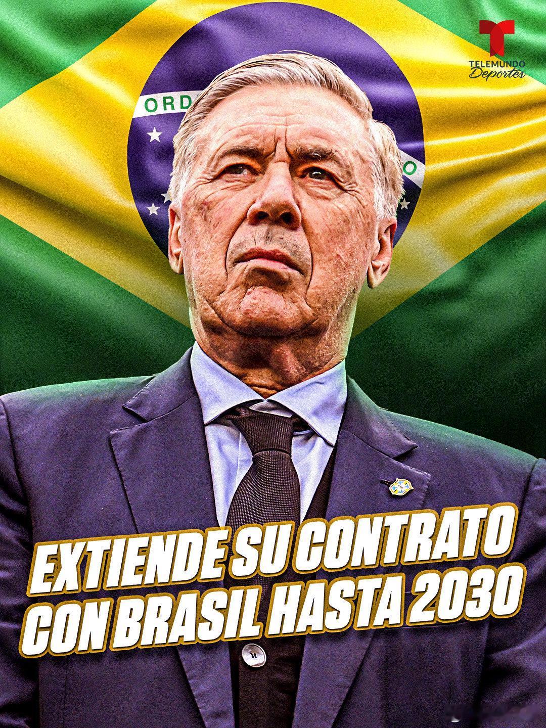 【官方】巴西队与主教练安切洛蒂续约至2030年世界杯，据报道，巴西足协担心欧洲俱