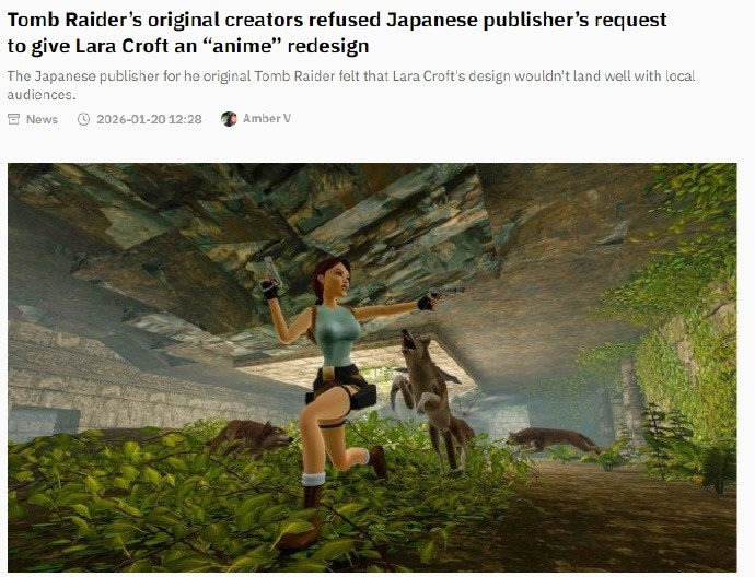 外媒: 《古墓丽影》设计师拒绝日本发行商“动漫风劳拉”设计要求